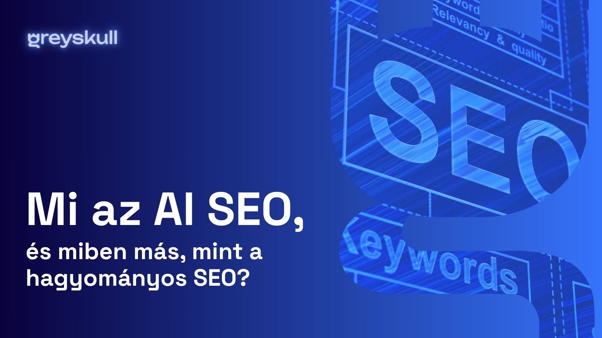 Mi az AI SEO, és miben más, mint a hagyományos SEO?