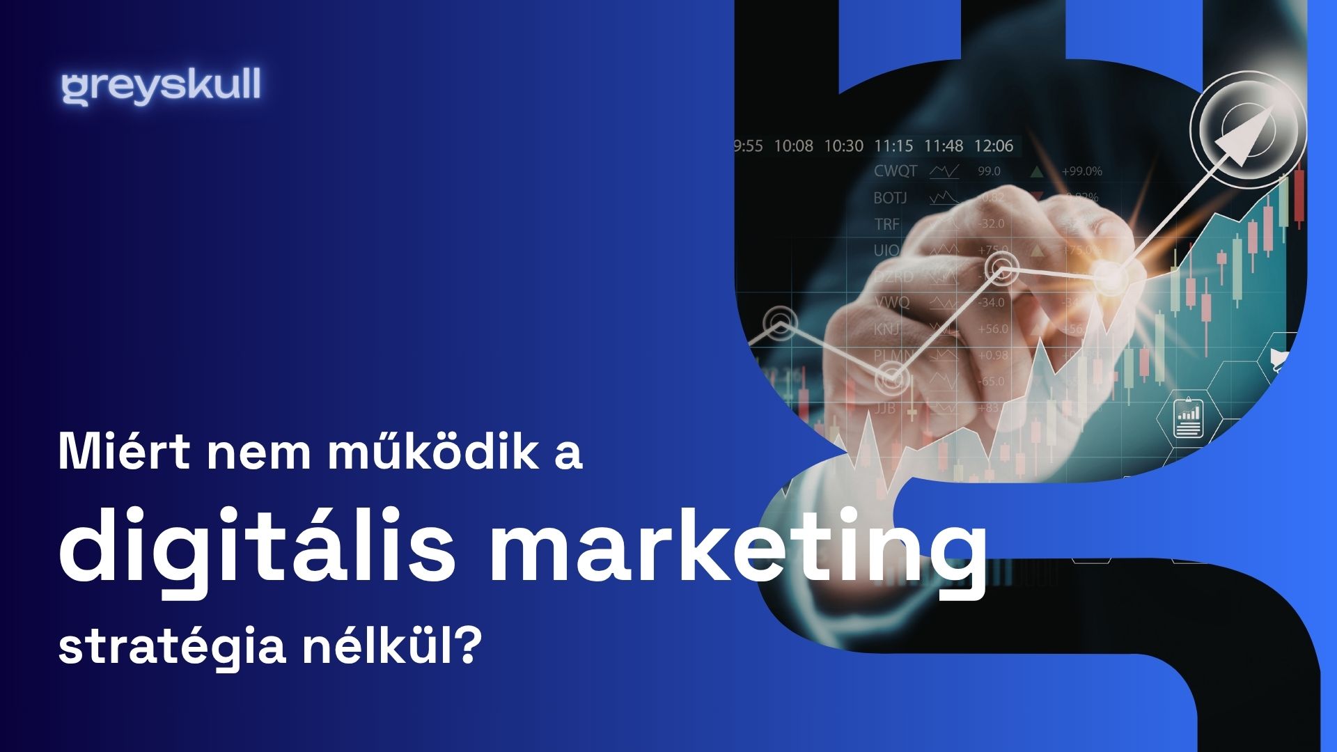 Miért nem működik a digitális marketing stratégia nélkül?