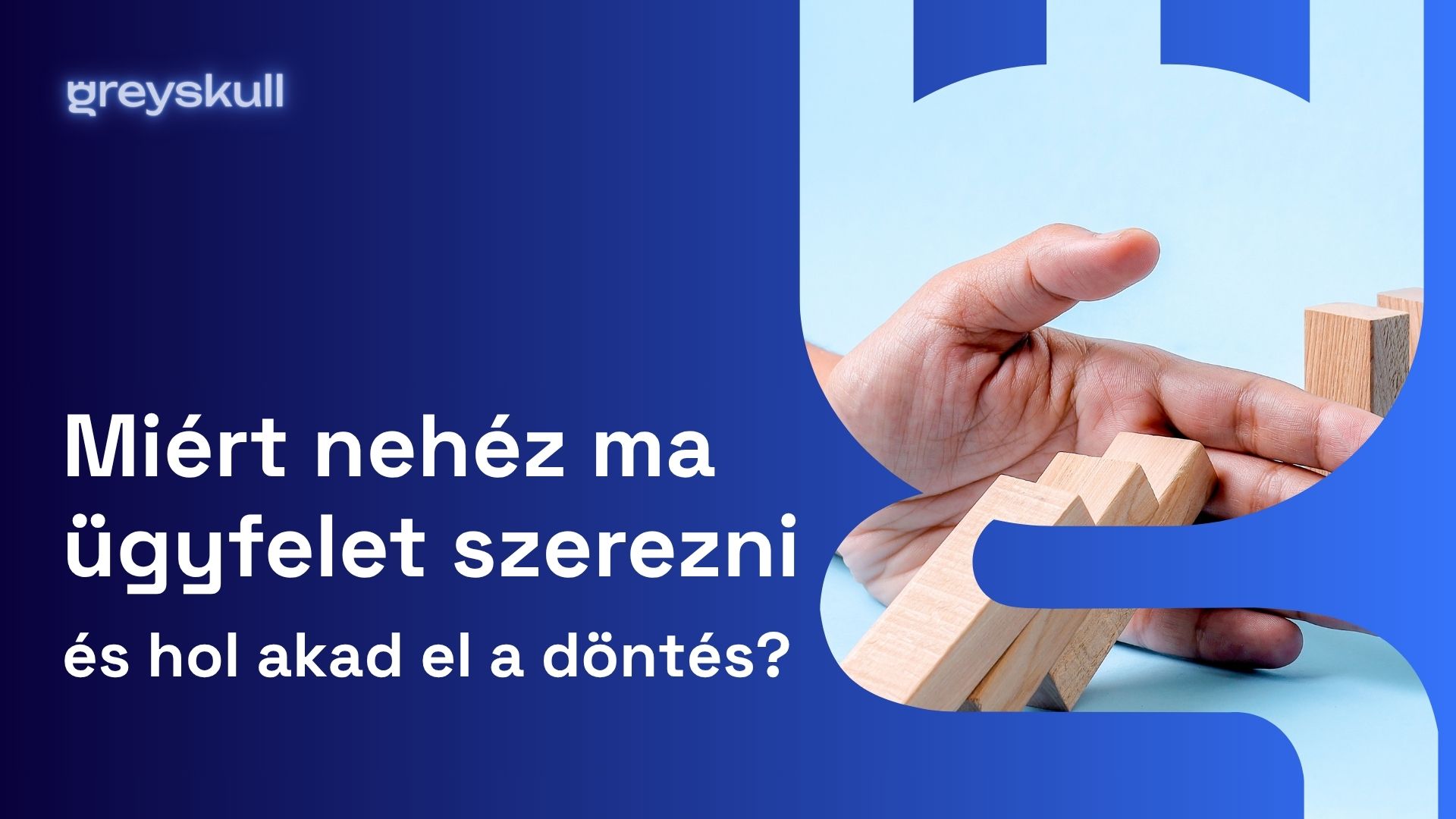 Miért nem lesz ügyfél az érdeklődőből?