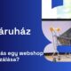 webshop seo, webáruház seo, keresőoptimalizálás